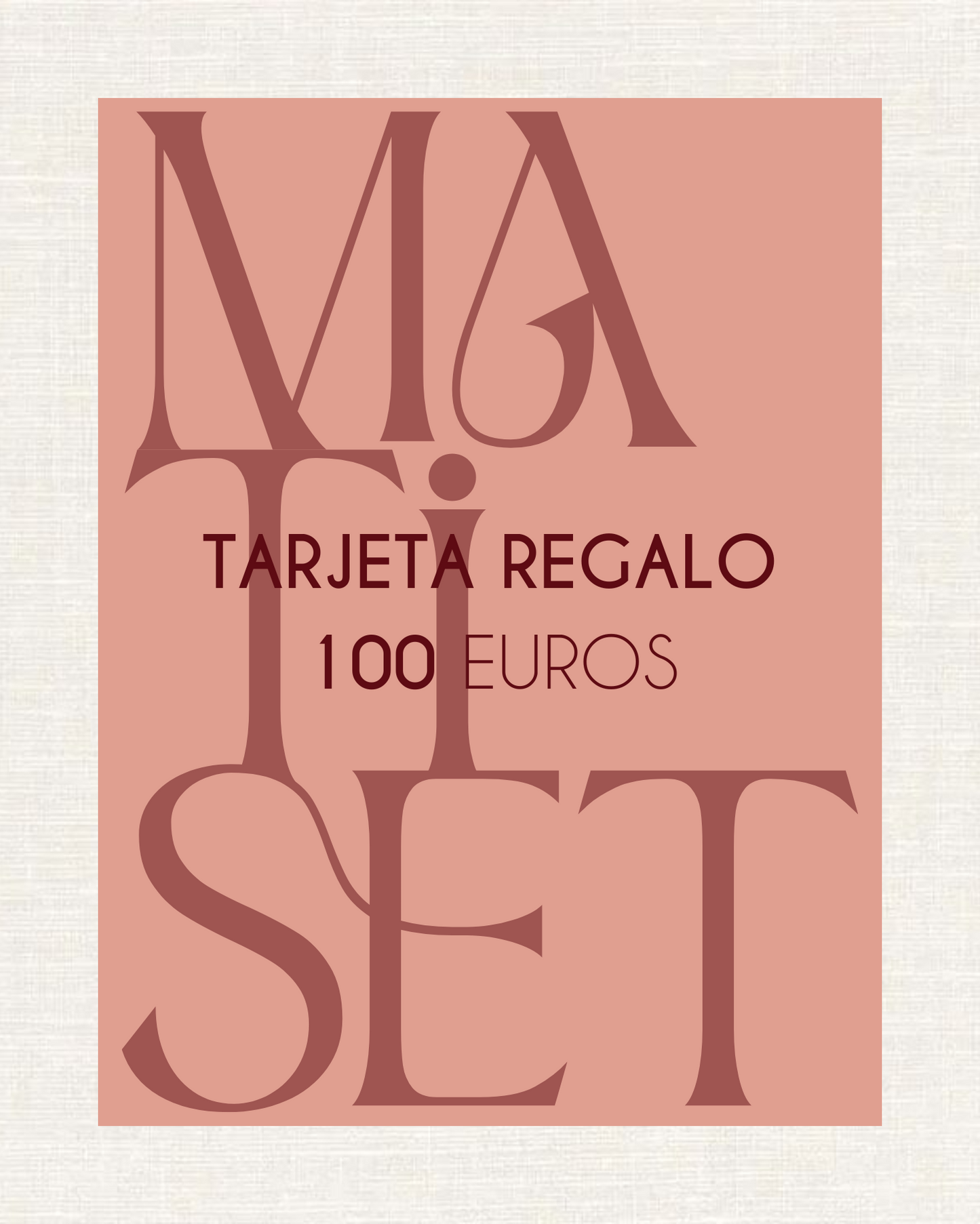 TARJETA REGALO MATISET