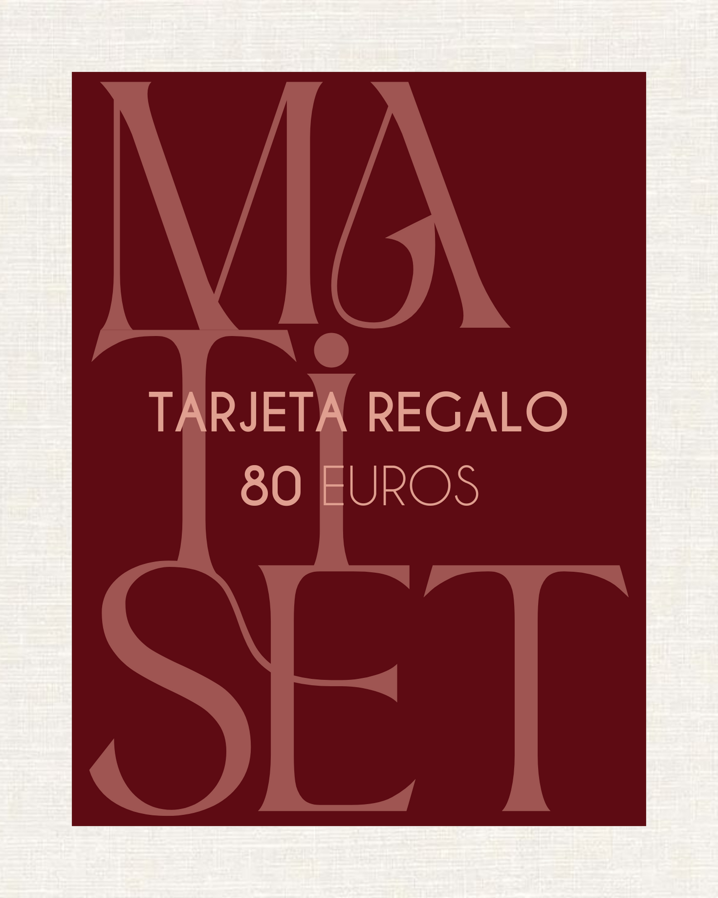 TARJETA REGALO MATISET